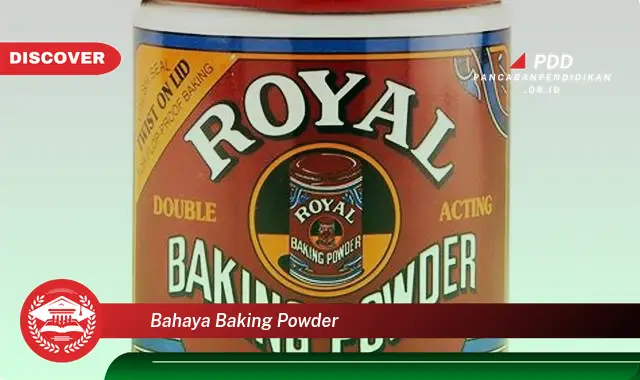 bahaya baking powder