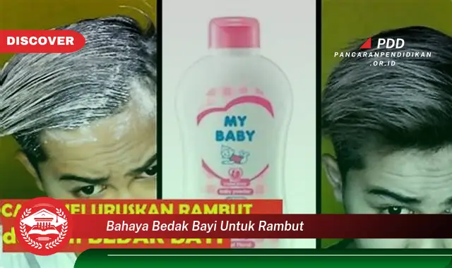 bahaya bedak bayi untuk rambut