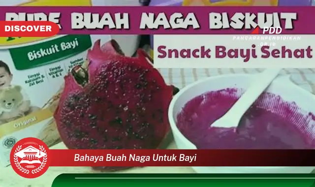 bahaya buah naga untuk bayi