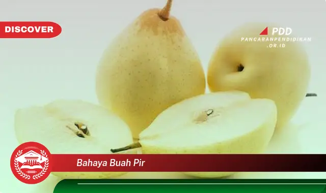 bahaya buah pir