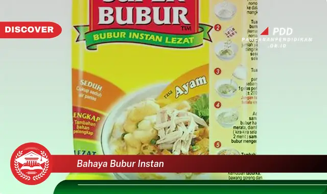 bahaya bubur instan