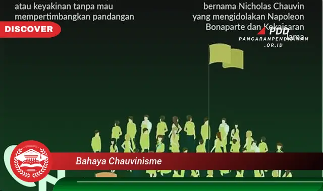 bahaya chauvinisme