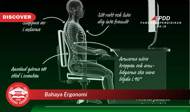 bahaya ergonomi