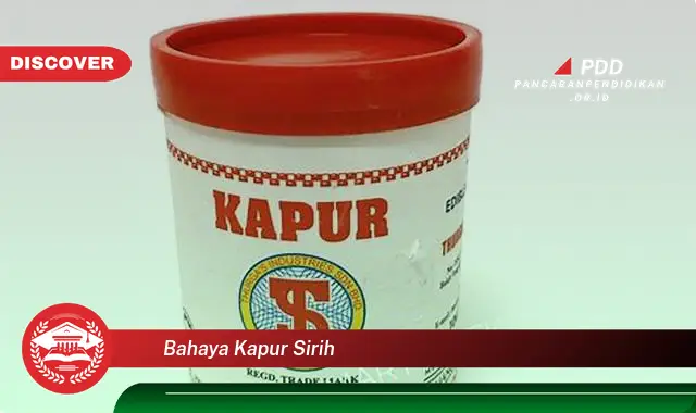 bahaya kapur sirih