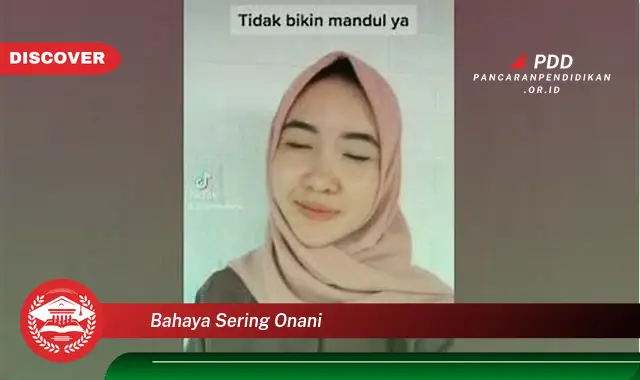 bahaya sering onani