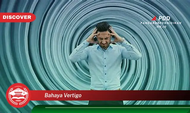 bahaya vertigo