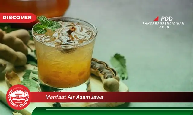 manfaat air asam jawa