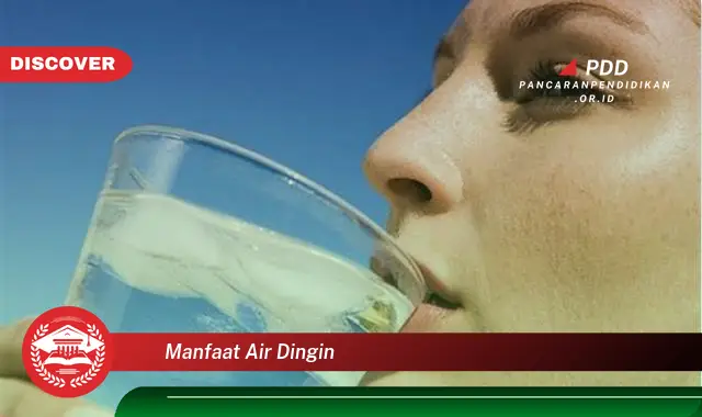 manfaat air dingin