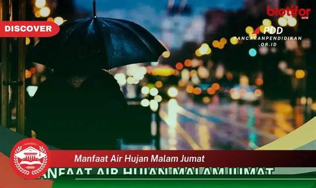 manfaat air hujan malam jumat