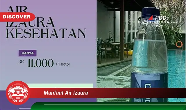 manfaat air izaura