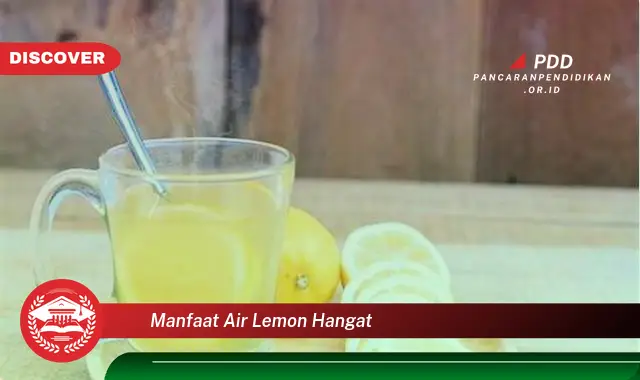 manfaat air lemon hangat