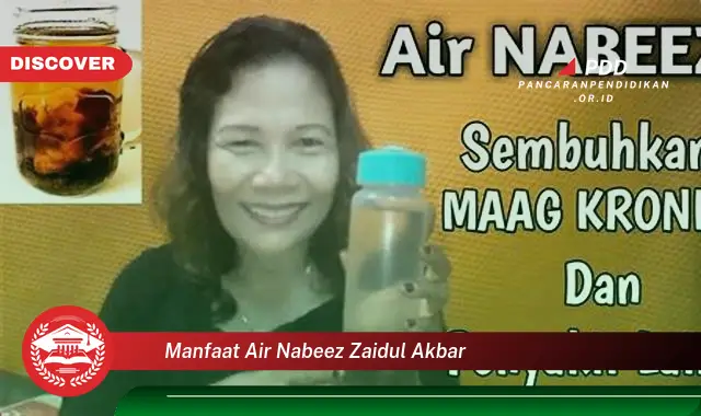 manfaat air nabeez zaidul akbar