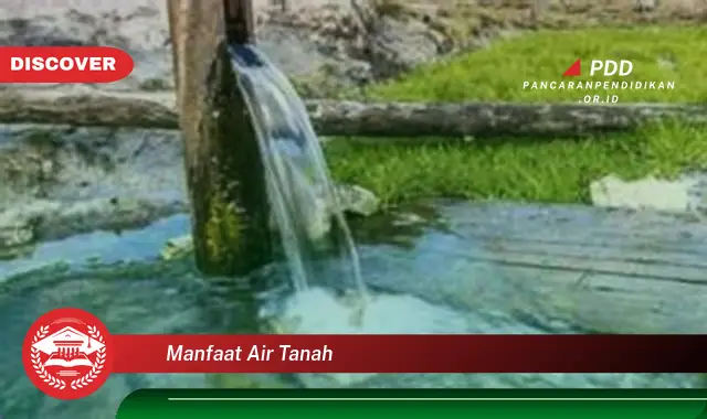 manfaat air tanah