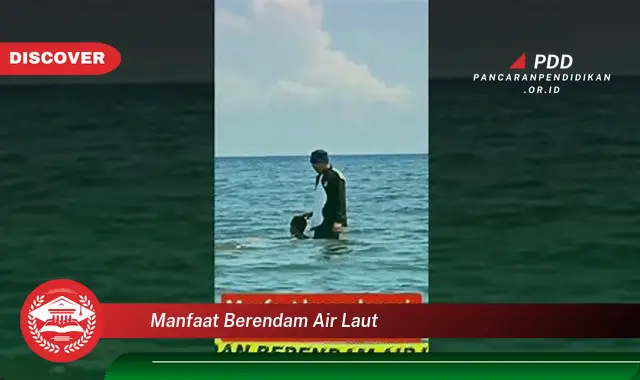 manfaat berendam air laut