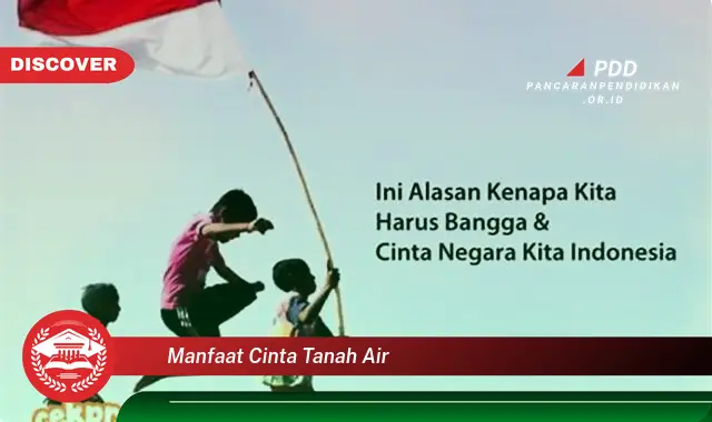 manfaat cinta tanah air