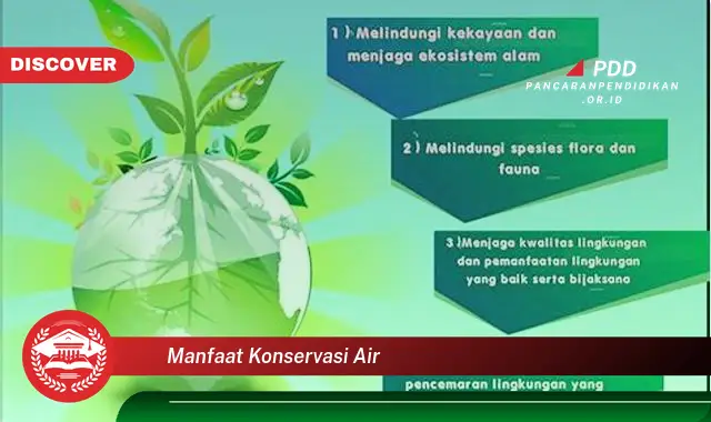 manfaat konservasi air