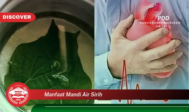 manfaat mandi air sirih