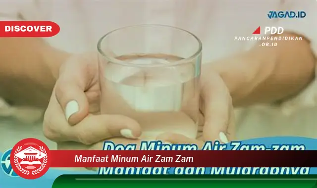 manfaat minum air zam zam