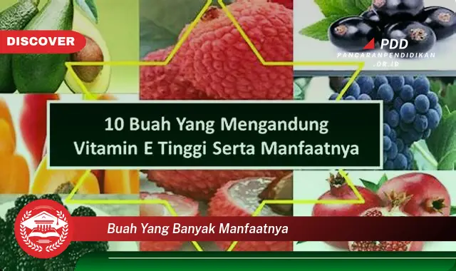 buah yang banyak manfaatnya