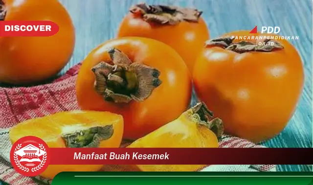 manfaat buah kesemek