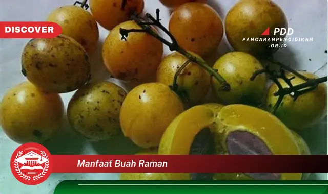 manfaat buah raman