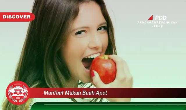 manfaat makan buah apel