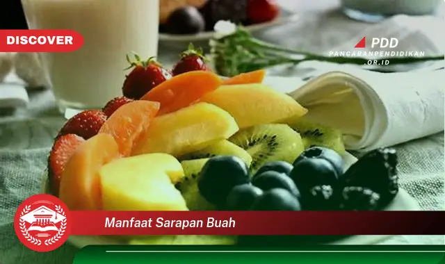 manfaat sarapan buah