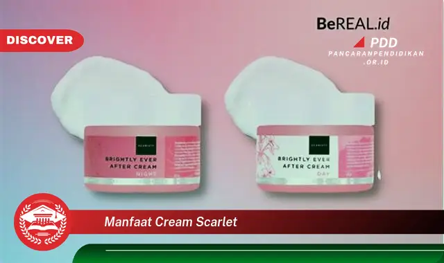 manfaat cream scarlet