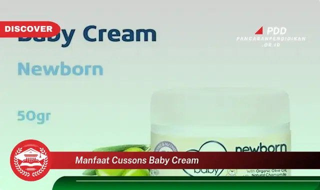 Banyak yang Belum Tahu, Inilah 30 Manfaat Cussons Baby Cream yang Bikin Penasaran