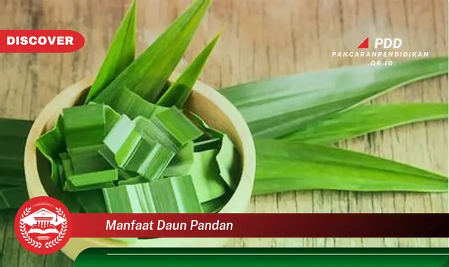 manfaat daun pandan