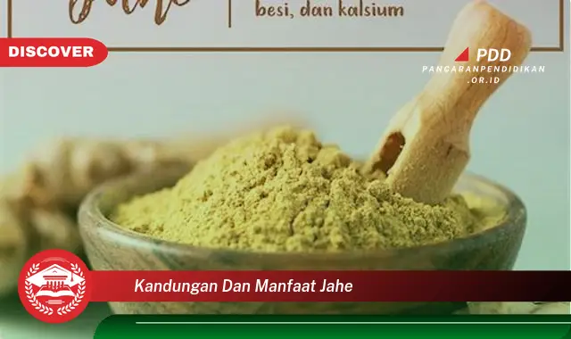 kandungan dan manfaat jahe