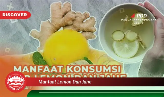 manfaat lemon dan jahe