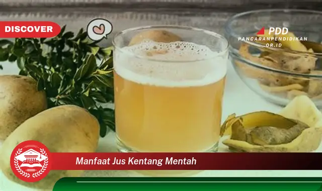 manfaat jus kentang mentah