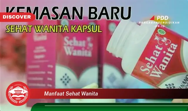 manfaat sehat wanita