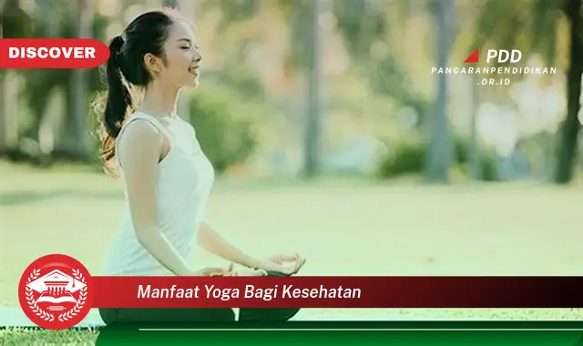 manfaat yoga bagi kesehatan