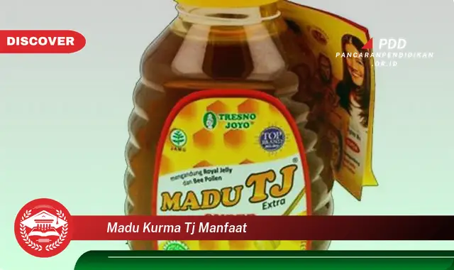 madu kurma tj manfaat