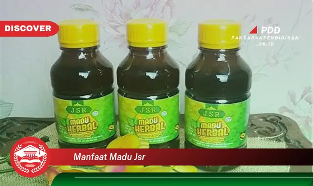 manfaat madu jsr