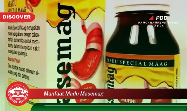 manfaat madu masemag