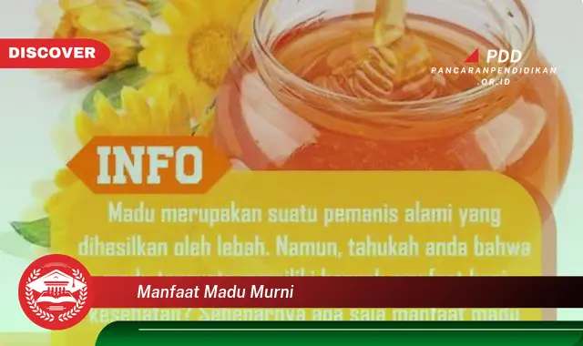 manfaat madu murni