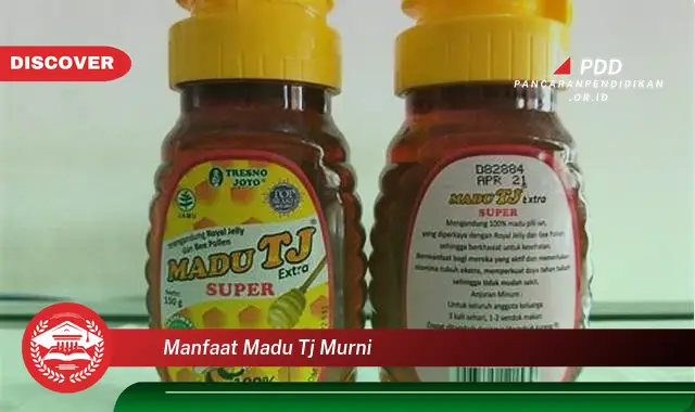 manfaat madu tj murni