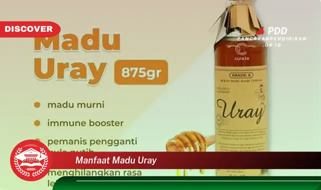 manfaat madu uray