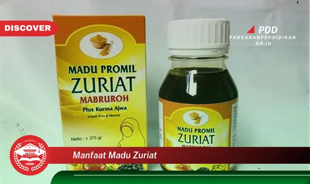 manfaat madu zuriat