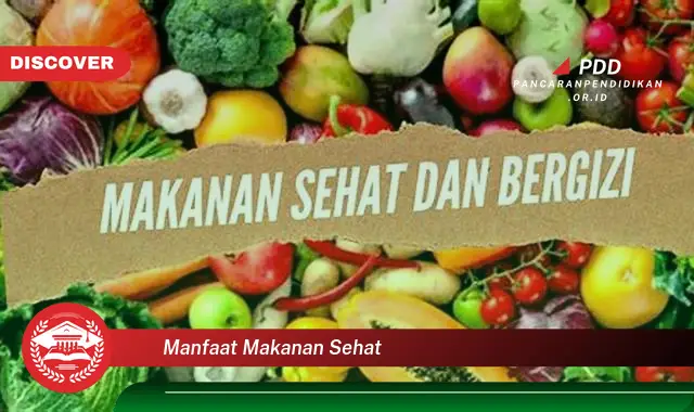 manfaat makanan sehat