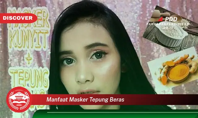 manfaat masker tepung beras