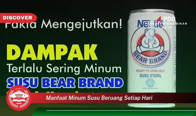 manfaat minum susu beruang setiap hari