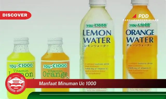 manfaat minuman uc 1000