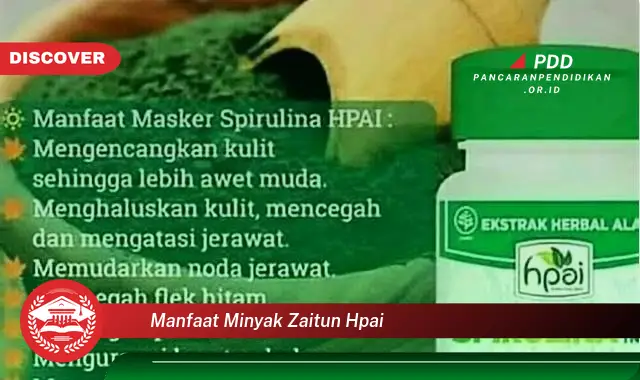 manfaat minyak zaitun hpai