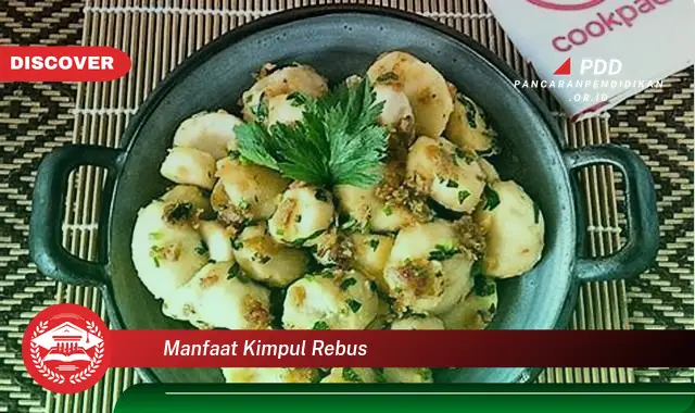 manfaat kimpul rebus