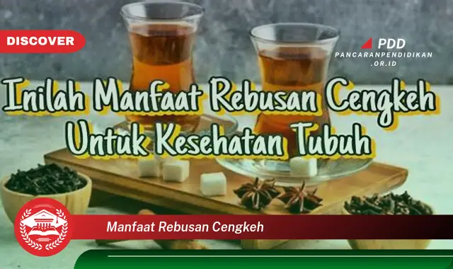 manfaat rebusan cengkeh