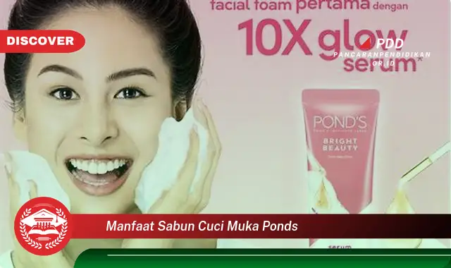 manfaat sabun cuci muka ponds